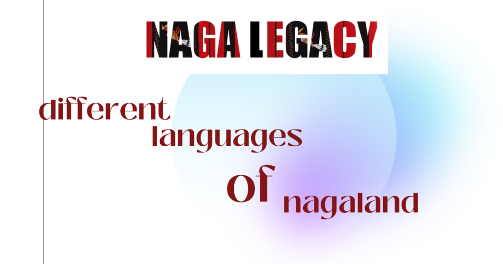 different languages of nagaland